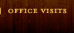 Office Visits
